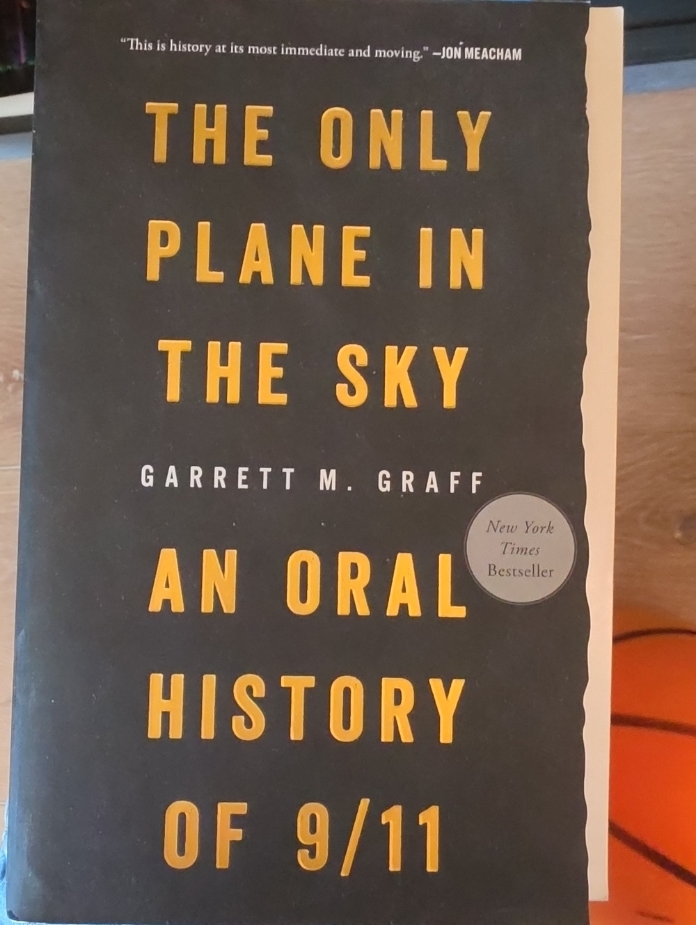 Garrett M. Graff "The Only Plane in the Sky"